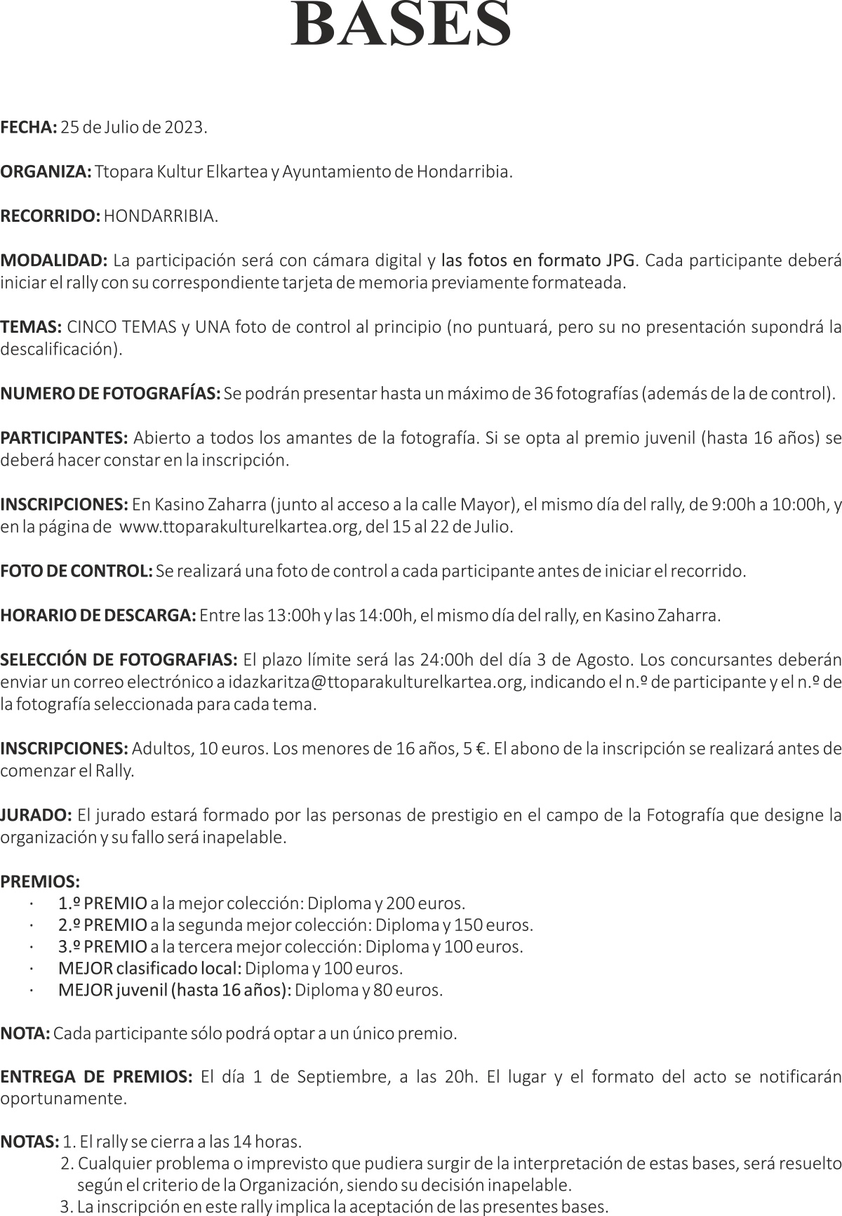 Ven a participar el el XXXIX rraly fotográfico de Zaldibar el 2 de julio de 2023, conoce las bases.